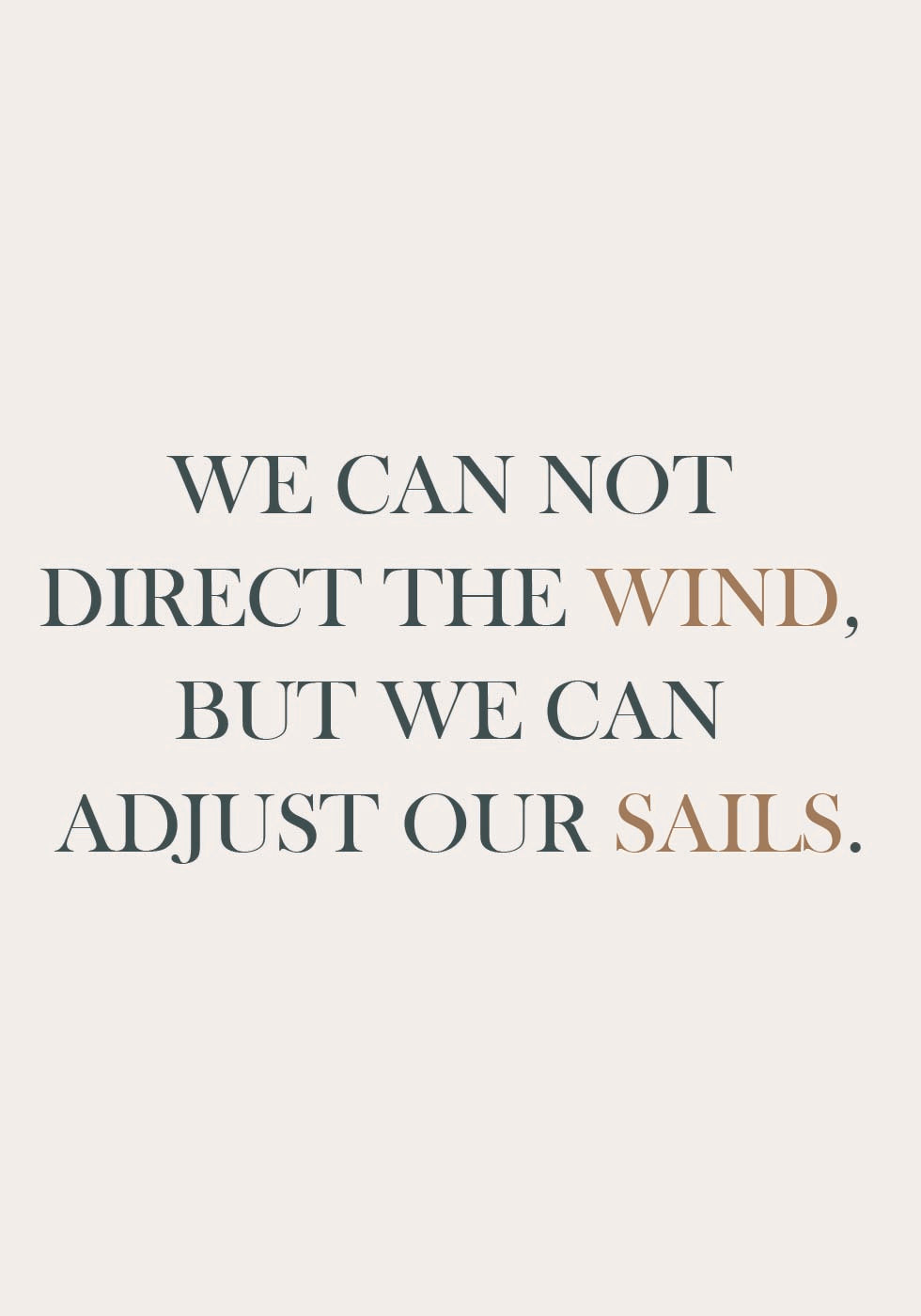 Adjust Our Sails Plakat - Posterbox.no